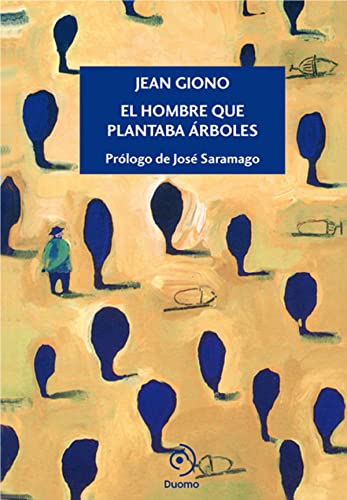 El hombre que plantaba árboles (Ilustrado) von Duomo Ediciones