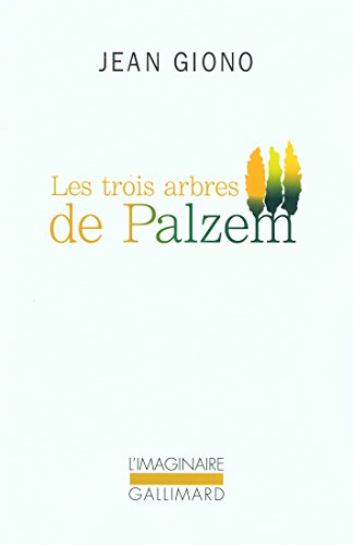 Les trois arbres de Palzem Les trois arbres de Palzem von GALLIMARD
