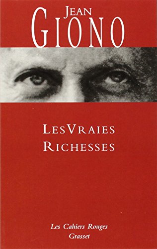 Les vraies richesses: (*): (*)