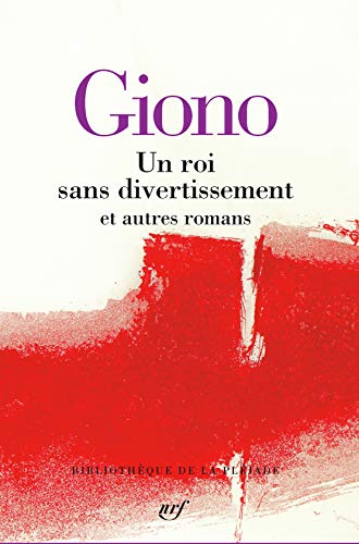 Un roi sans divertissement et autres romans: Tirage spécial von GALLIMARD