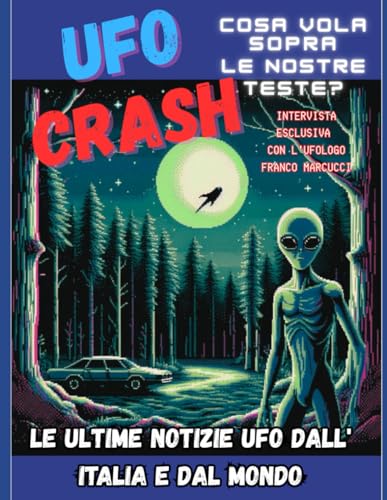 UFO Crash von Independently published