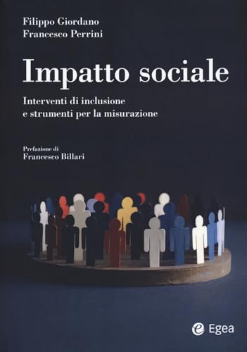 Impatto sociale. Interventi di inclusione e strumenti per la misurazione (Reference) von EGEA