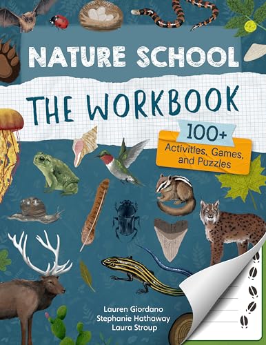 Nature School: The Workbook: 100+ Activities, Games, and Puzzles (2) von Quarry Books