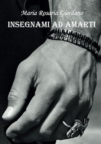 Insegnami ad amarti
