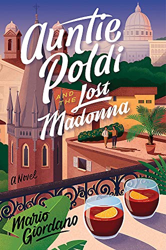 Auntie Poldi and the Lost Madonna: Auntie Poldi 4 von John Murray