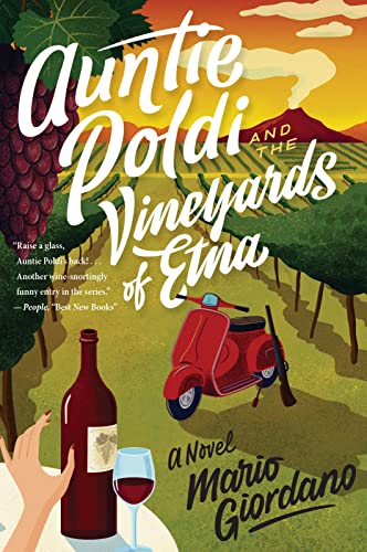 Auntie Poldi and the Vineyards of Etna (An Auntie Poldi Adventure)