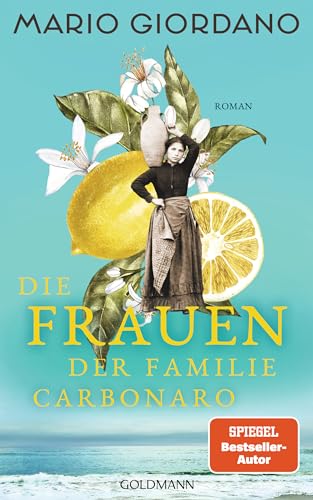 Die Frauen der Familie Carbonaro: Roman (Die Carbonaro-Saga, Band 2)