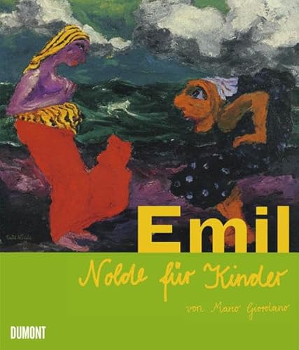 Emil Nolde für Kinder Emil Nolde für Kinder