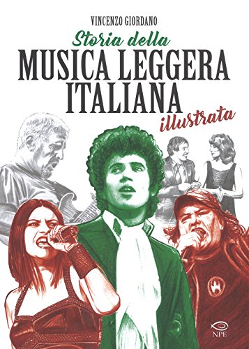 Storia della musica leggera italiana illustrata (Music & comics)