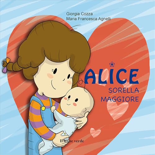 Alice sorella maggiore (Il giardino dei cedri)