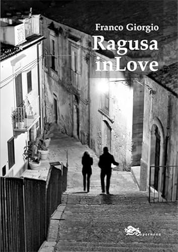 Ragusa in love (Narrativa italiana)