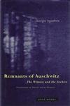 Remnants of Auschwitz: The Witness and the Archive (Zone Books) von Zone Books