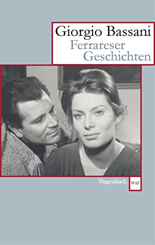 Ferrareser Geschichten: Ausgezeichnet mit dem Premio Strega 1956 (Wagenbachs andere Taschenbücher) von Wagenbach, K