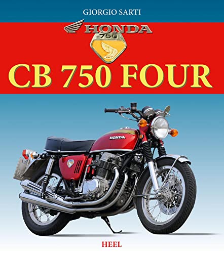Honda CB 750 Four von Heel Verlag GmbH