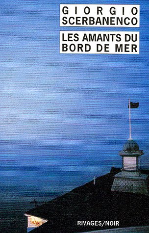 Les Amants du bord de mer von Rivages