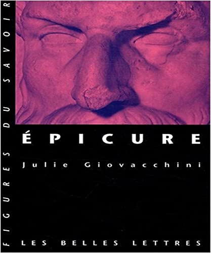 Epicure (Figures du savoir, Band 43) von BELLES LETTRES