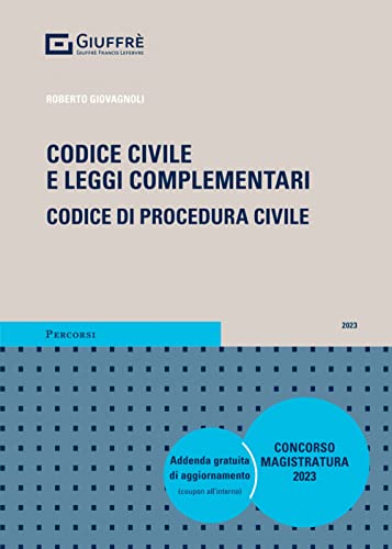 Codice civile e leggi complementari. Codice di procedura civile. Concorso magistratura (Percorsi. Codici) von Giuffrè