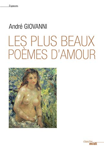 Les plus beaux poèmes d'amour (nouvelle édition)