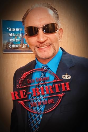 Re-birth: Son of No One Re-birth: Son of No One von Outskirts Press