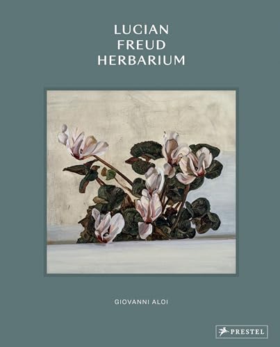 Lucian Freud Herbarium von Prestel