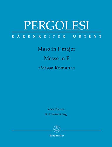Messe F-Dur -Missa Romana-. Klavierauszug, Urtextausgabe, BÄRENREITER URTEXT