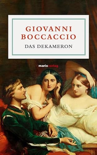 Das Dekameron (Literatur (Leinen))