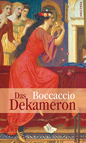 Das Dekameron: Vollständige Ausgabe von Anaconda Verlag