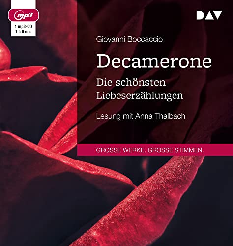 Decamerone. Die schönsten Liebeserzählungen: Lesung mit Anna Thalbach (1 mp3-CD) von Audio Verlag Der GmbH