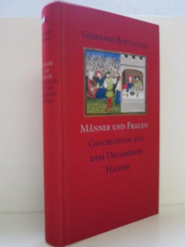 Männer und Frauen: Geschichten aus dem Decameron von Carl Hanser Verlag GmbH & Co. KG