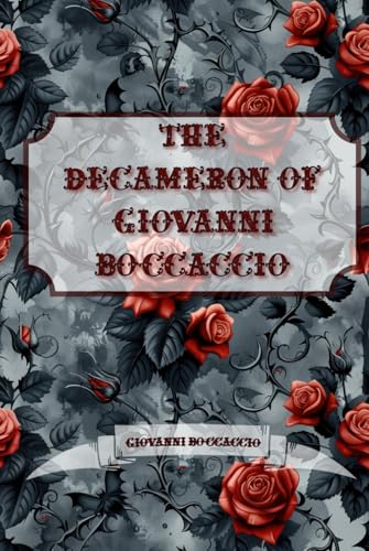 The Decameron of Giovanni Boccaccio: Dark Premium Edition von Independently published