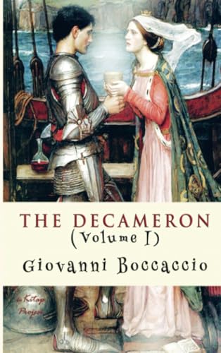 The Decameron: (Volume I) von E-Kitap Projesi & Cheapest Books