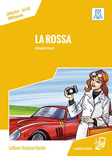 La rossa: Livello 2 / Lektüre + Audiodateien als Download (Letture Italiano Facile)