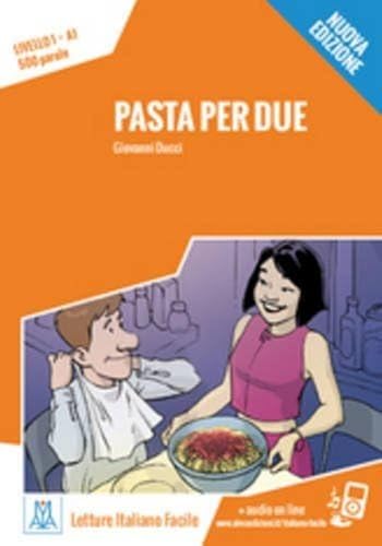 Italiano facile: Pasta per due. Libro + online MP3 audio