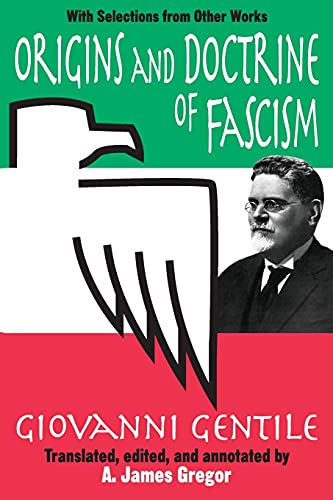 Origins and Doctrine of Fascism: With Selections from Other Works von Routledge