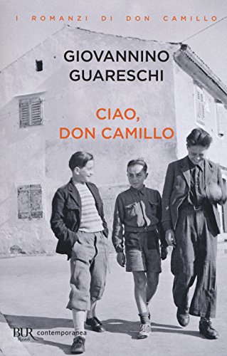 Ciao, don Camillo (BUR Contemporanea) von Rizzoli