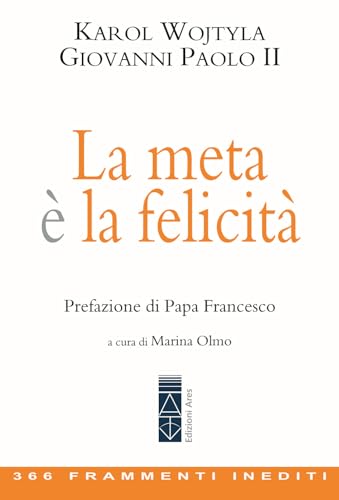 La meta è la felicità (Emmaus)