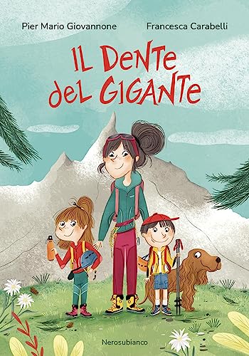 Il Dente del Gigante