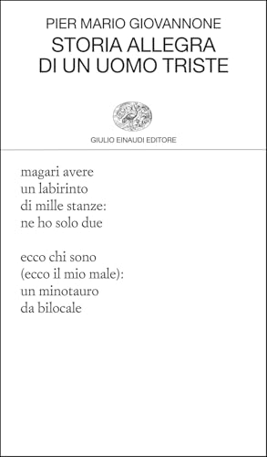 Storia allegra di un uomo triste (Collezione di poesia) von Einaudi