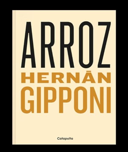 Arroz (Adultos) von Catapulta Editores