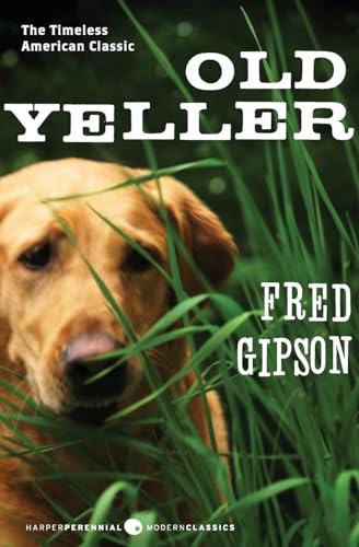 Old Yeller (Perennial Classics) von Harper Perennial