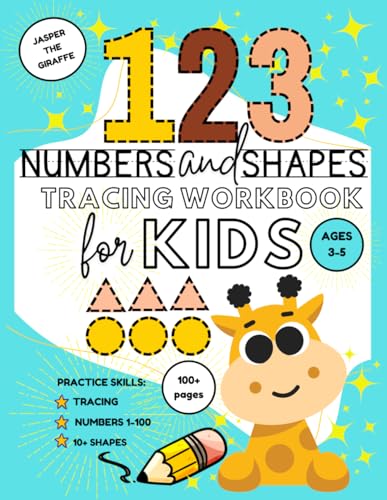 Numbers and Shapes Tracing Workbook for Kids:: Trace Numbers 1-100 and Shapes Practice Workbook | Pre K, Kindergarten and Kids ages 3-5 von Independently published