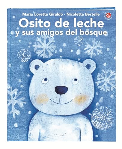 Osito de Leche Y Sus Amigos del Bosque von La Coccinella