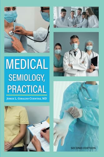 Medical Semiology, Practical von Barker Publishing LLC