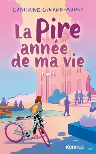 La Pire année de ma vie T01 von KENNES LES 3 AS