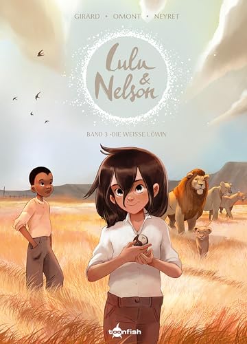 Lulu und Nelson. Band 3: Die weiße Löwin von Splitter Verlag