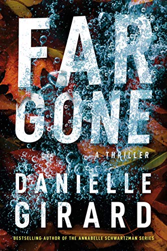 Far Gone (Badlands Thriller, 2, Band 2)