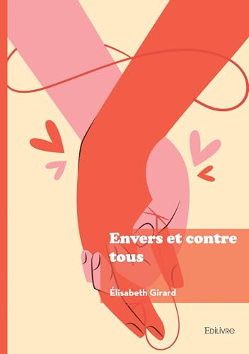 Envers et contre tous von EDILIVRE