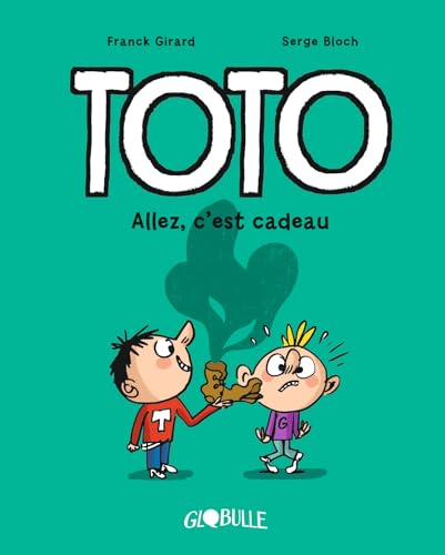 Toto BD, Tome 02: Allez, c'est cadeau ! Toto BD, Tome 02: Allez, c'est cadeau !