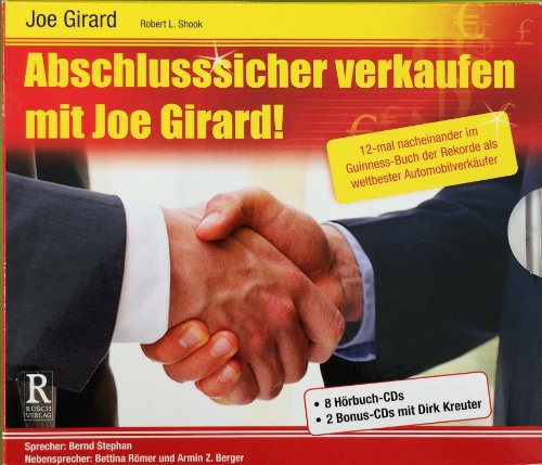 CD-Hörbuch "Abschlusssicher verkaufen mit Joe Girard" von Joe Girard: Lesung