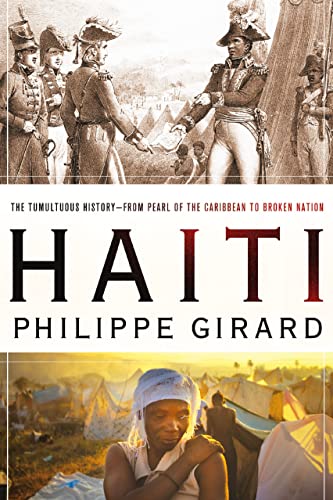 Haiti: The Tumultuous History - From Pearl of the Caribbean to Broken Nation